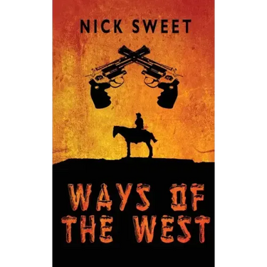 Ways of the West