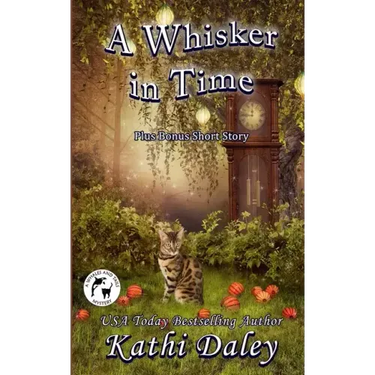 A Whisker in Time
