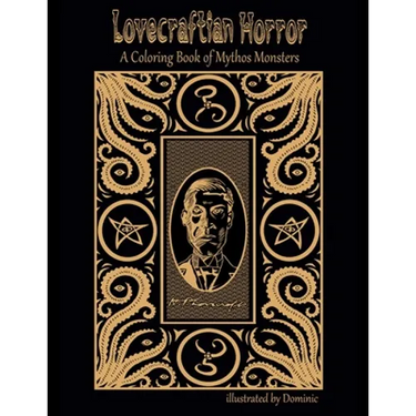 Lovecraftian Horror Coloring Book: A Coloring Book of Mythos Monsters
