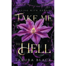 Take Me to Hell: A Paranormal Demon Romance