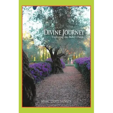 Divine Journey: Exploring the Bahá'í Faith