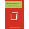 Hatcher's Notebook: A Standard Reference For Shooters, Gunsmiths, Ballasticians, Historians, Hunters And Collectors