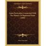 Some Particulars Connected With The History Of Baptismal Fonts (1848)