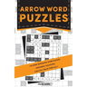 Arrow Word Puzzles: 100 puzzles with solutions
