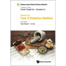 Evidence-Based Clinical Chinese Medicine - Volume 21: Type 2 Diabetes Mellitus