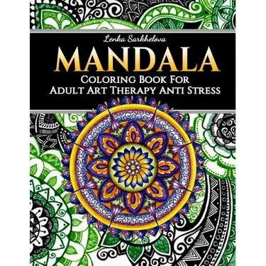 Mandala Coloring Book for Adult - Art Therapy Anti Stress: Mandala Coloring Books