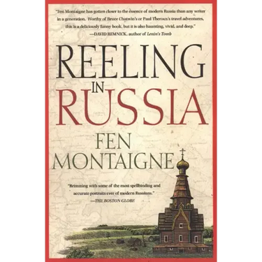 Reeling in Russia: An American Angler in Russia