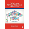 Creating a Totally Inclusive University