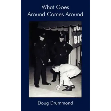 What Goes Around Comes Around
