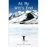 At My Wit's End