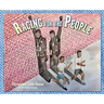 Racing for the People