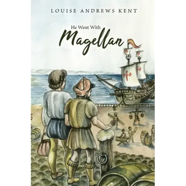 He Went With Magellan