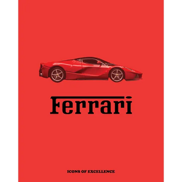 Ferrari: Icons of Excellence