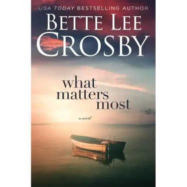 What Matters Most