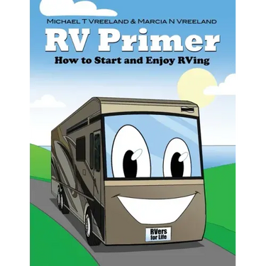 RV Primer: How to Start and Enjoy RVing