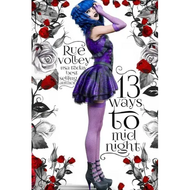 13 Ways to Midnight (The Midnight Saga, Book #1)