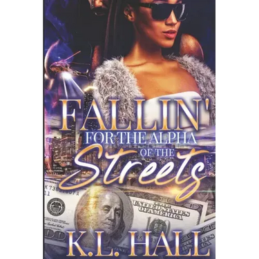 Fallin' For the Alpha of the Streets