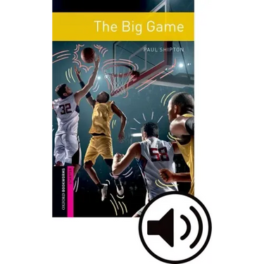 Oxford Bookworms 3e Starter the Big Game MP3 Pack