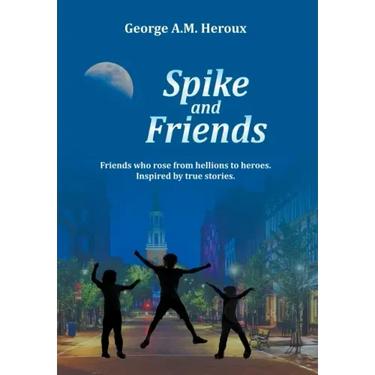 Spike and Friends