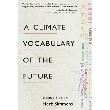 A Climate Vocabulary of the Future: Second Edition