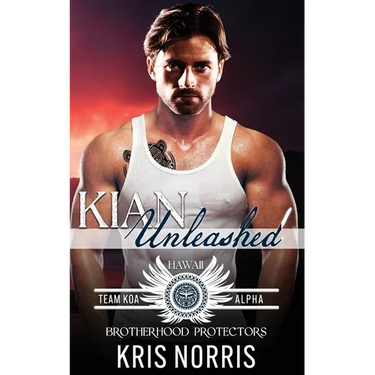 Kian Unleashed: Brotherhood Protectors World