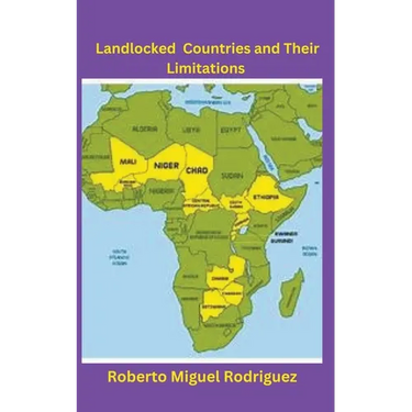 Landlocked Countries and Their Limitations