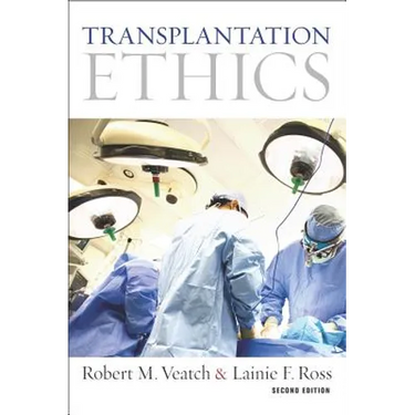 Transplantation Ethics: Second Edition