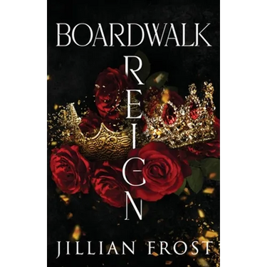 Boardwalk Reign