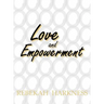 Love and Empowerment