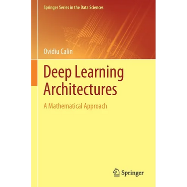 Deep Learning Architectures: A Mathematical Approach