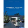 Modernism in Context: Homes by Lionel Morrison