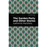 The Garden Party and Other Stories