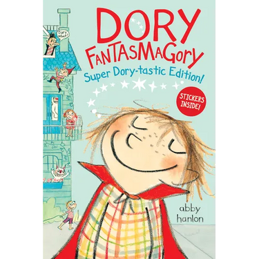 Dory Fantasmagory: Super Dory-Tastic Sticker Edition!