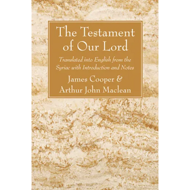 The Testament of Our Lord