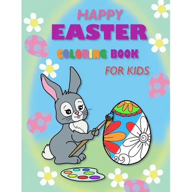 Happy Easter coloring book for kids: "Fun and Easy Easter Coloring Book for Toddlers and Preschoolers!"