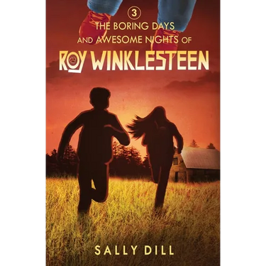 The Boring Days and Awesome Nights of Roy Winklesteen: Adventure 3