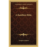A Buddhist Bible