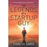 The Legends of a Startup Guy