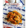 Taste Portugal More Easy Portuguese Recipes