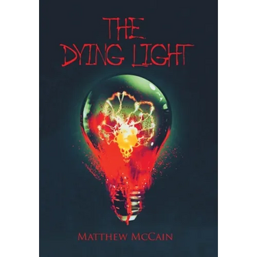 The Dying Light