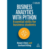 Business Analytics with Python: Essential Skills for Business Students