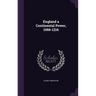 England a Continental Power, 1066-1216