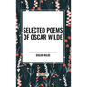 Selected Poems of Oscar Wilde