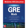 McGraw-Hill Education Conquering GRE Math, Fourth Edition