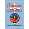 16 Messages For An Election Year: The Platform Of Jesus