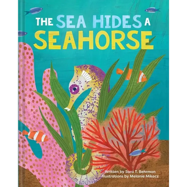The Sea Hides a Seahorse