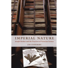 Imperial Nature: Joseph Hooker and the Practices of Victorian Science