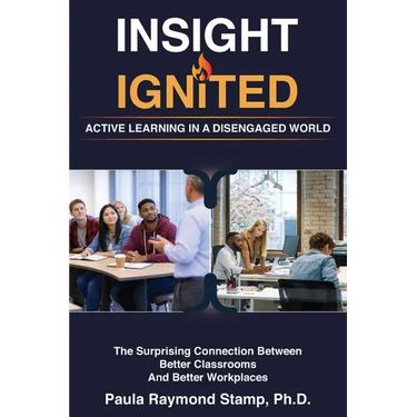 Insight Ignited: Active Learning in a Disengaged World