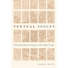 Textual Spaces: French Renaissance Writings on the Italian Voyage