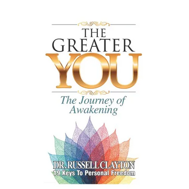 The Greater You: The Journey of Awakening
